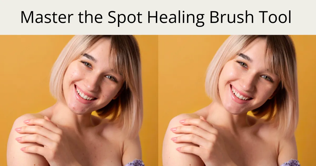 33 spot healing brush tool