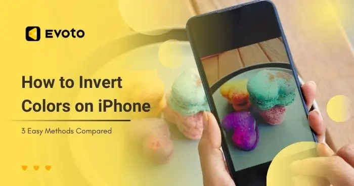 How to Invert Colors on iPhone: 3 Easy Methods Compared
