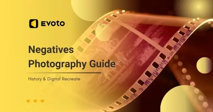Negatives Photography: History, Science, and How to Recreate the Look