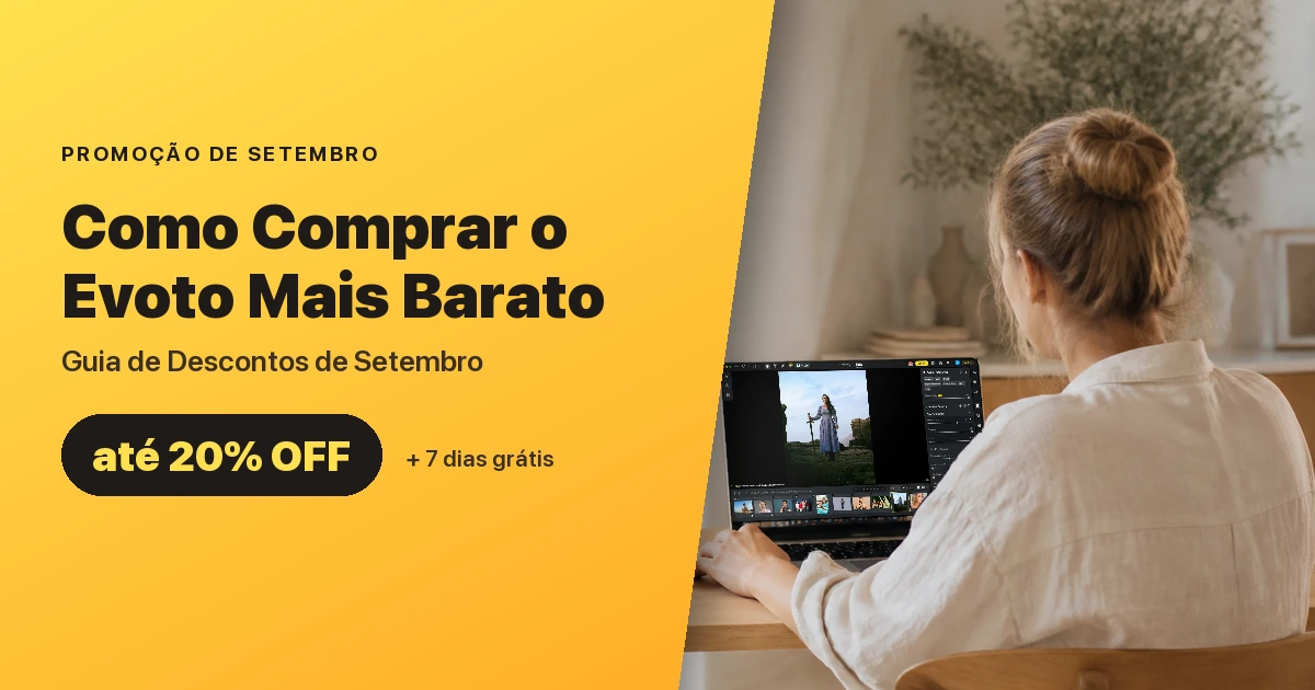 capa como comprar o evoto mais barato setembro Como Comprar o Evoto Mais Barato: Guia de Descontos de Setembro