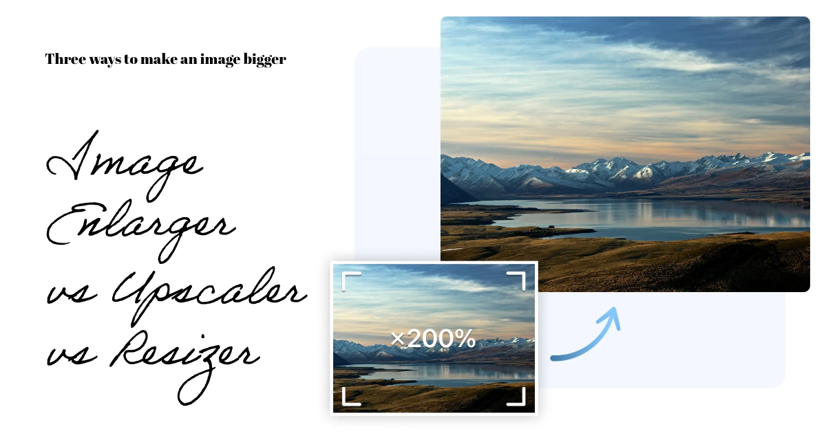 image enlarger vs resizer