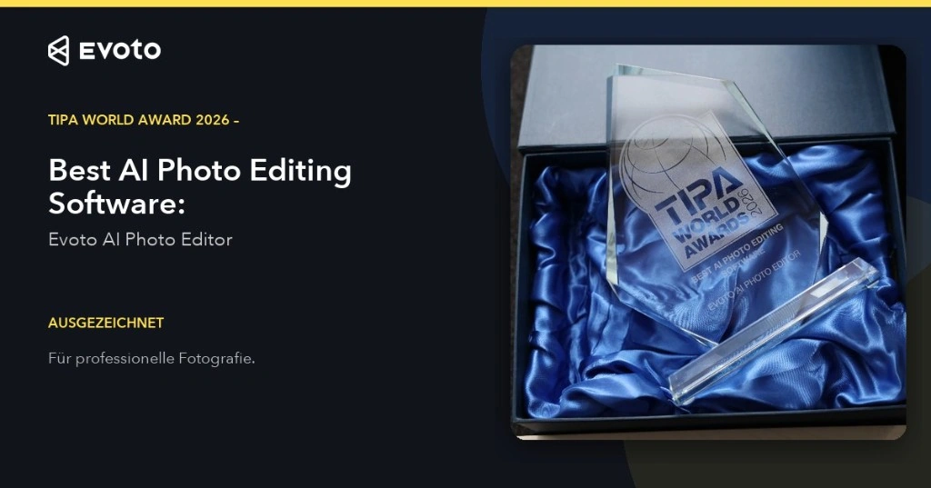 Evoto AI Photo Editor gewinnt bei den TIPA World Awards 2026